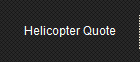 Helicopter Quote
